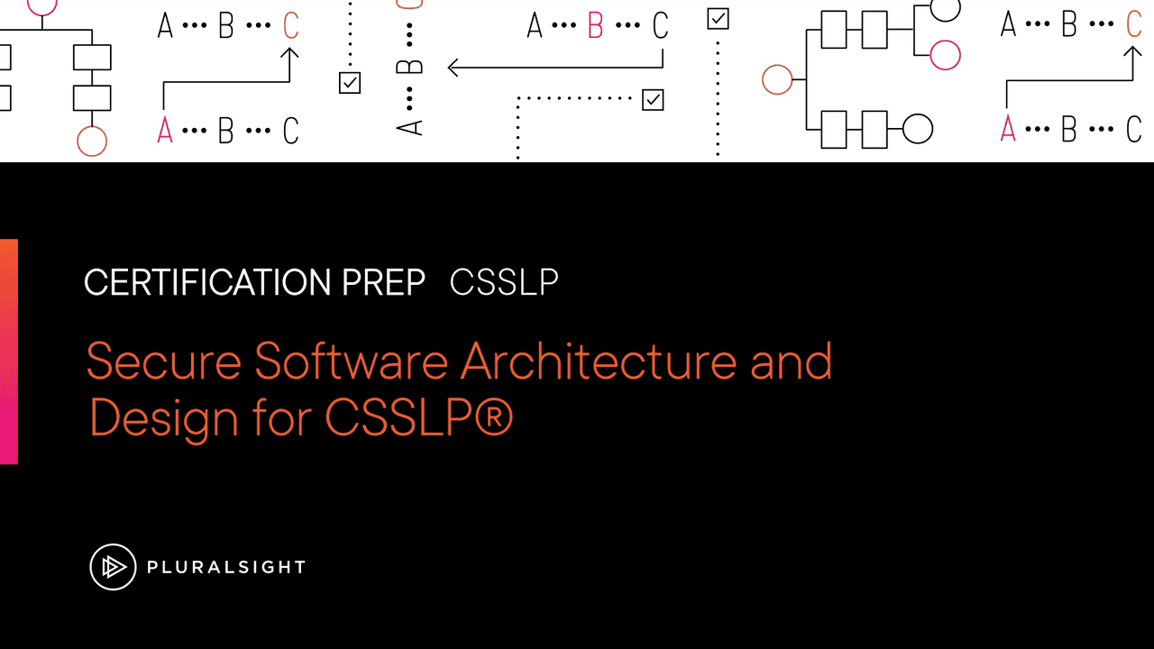 آموزش معماری و طراحی نرم افزار امن برای CSSLP®