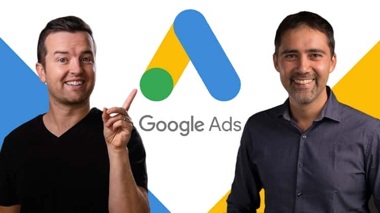 آموزش Google Ads Masterclass (AdWords): با Google Ads رشد کنید