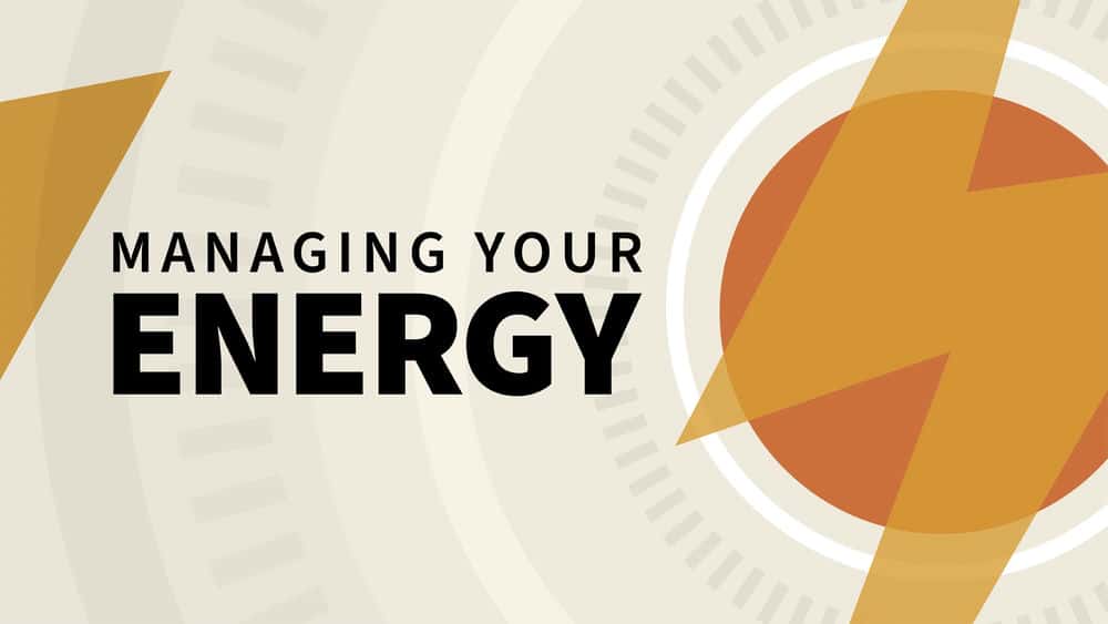 آموزش مدیریت انرژی شما 