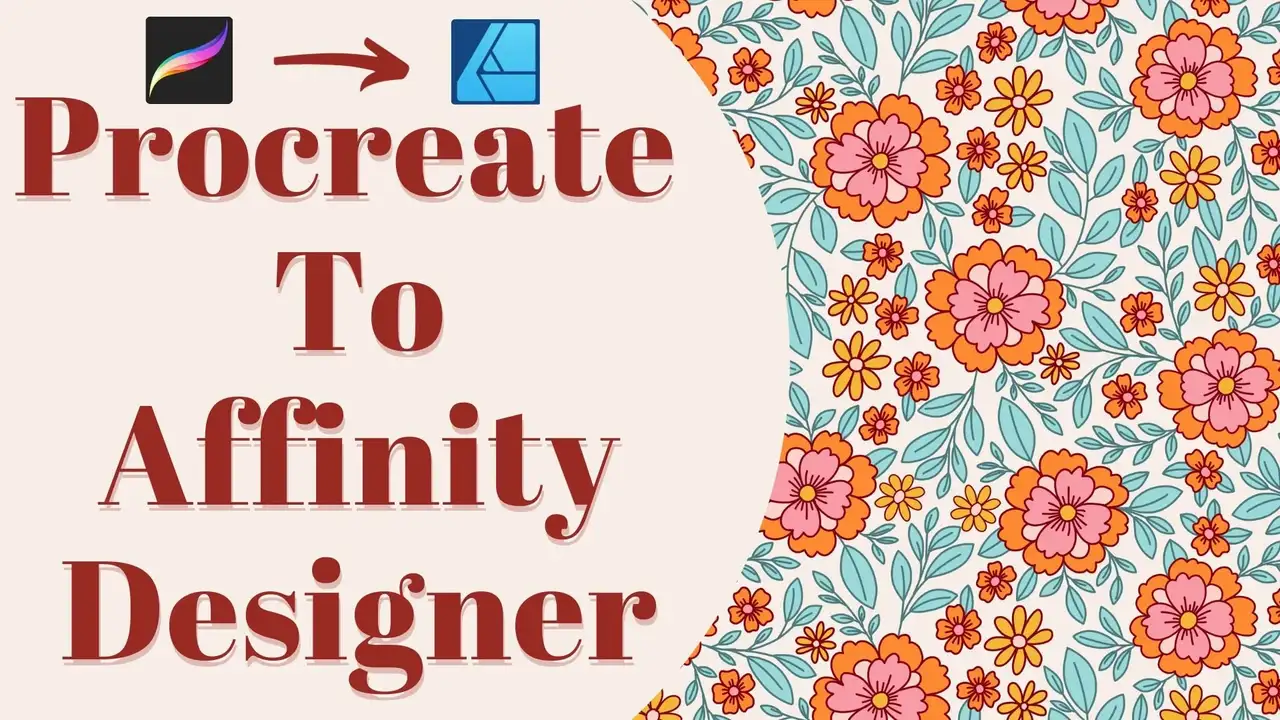 آموزش Procreate To Affinity Designer گردش کار: الگوسازی آسان شده است