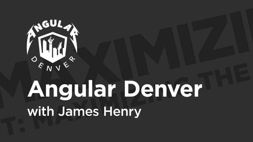 آموزش Angular Denver '19: Strictly TypeScript: به حداکثر رساندن کامپایلر 