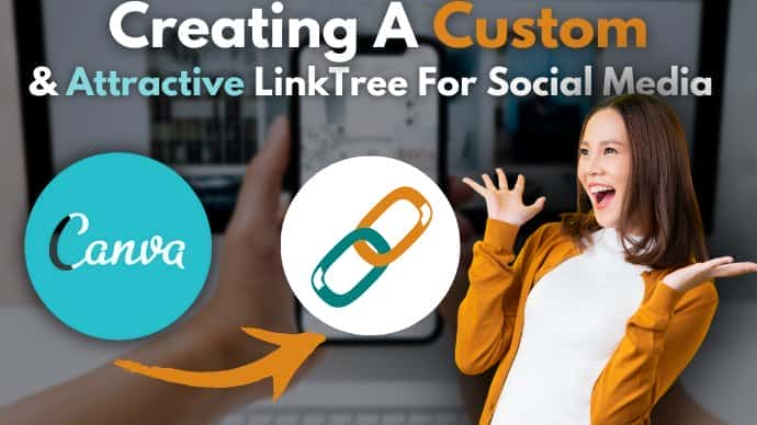آموزش Canva For Influencers: یک LinkTree سفارشی و جذاب برای رسانه های اجتماعی ایجاد کنید