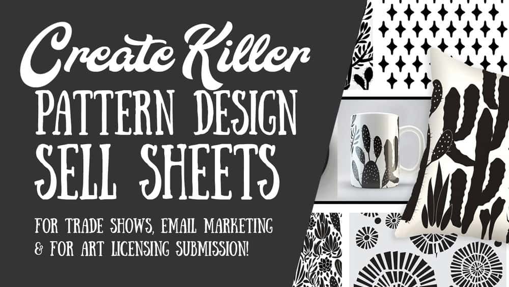 آموزش Killer Sell Sheets برای تبلیغ و ارائه مجموعه های طراحی الگوی سطح شما