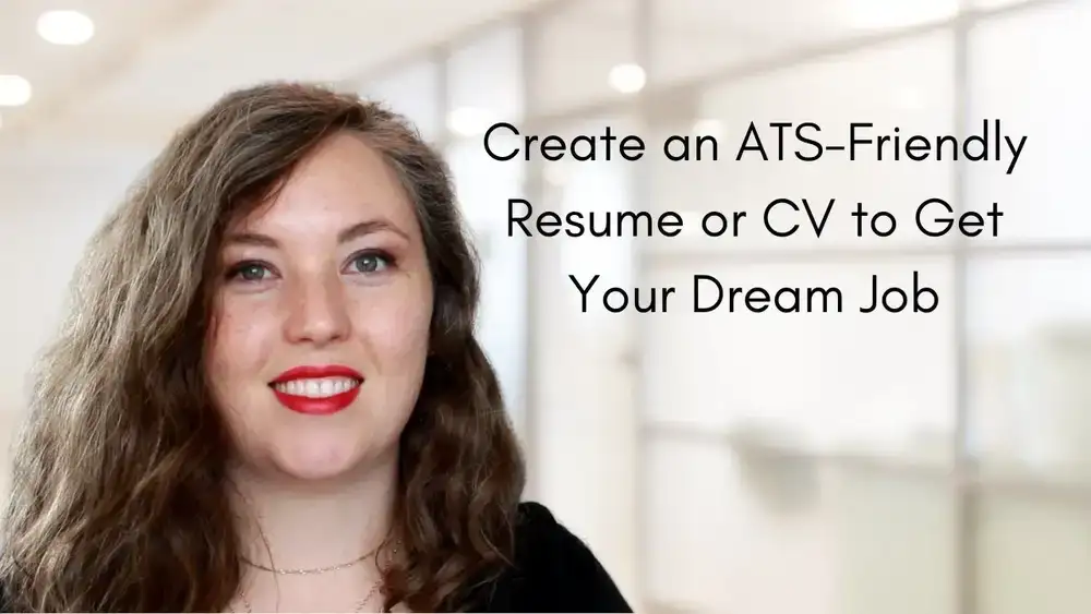 آموزش برای بدست آوردن شغل رویایی خود یک رزومه یا رزومه دوستدار ATS ایجاد کنید