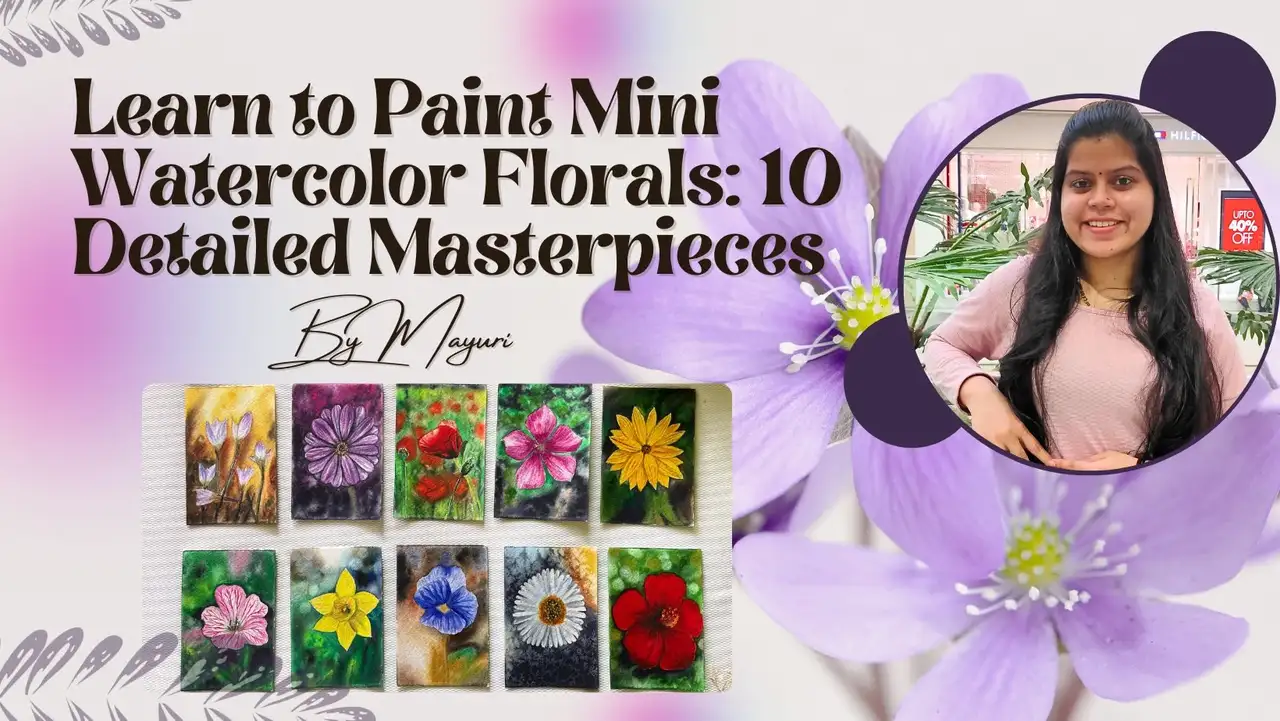 آموزش نقاشی گل های آبرنگ کوچک: 10 شاهکار مفصل