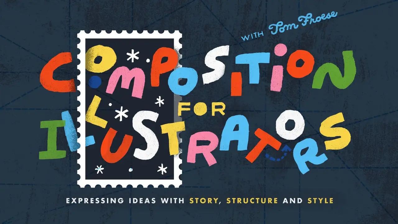 آموزش ترکیب بندی برای تصویرگران: بیان ایده ها با داستان، ساختار و سبک