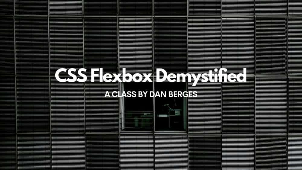 آموزش CSS Flexbox Demystified