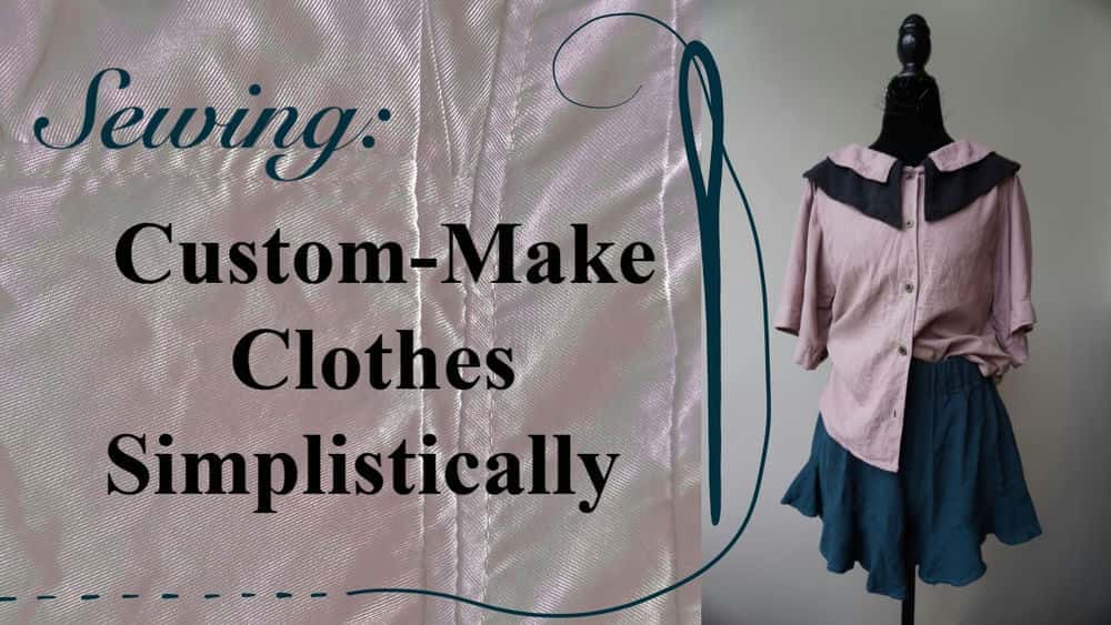 آموزش دوخت: لباس های سفارشی را ساده بسازید. الگوهای طراحی دوخت آسان.