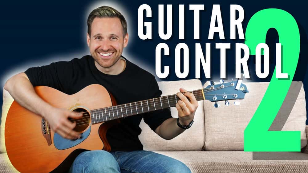 آموزش GUITAR CONTROL 2: ساخته شده برای نوازندگان گیتار متوسط