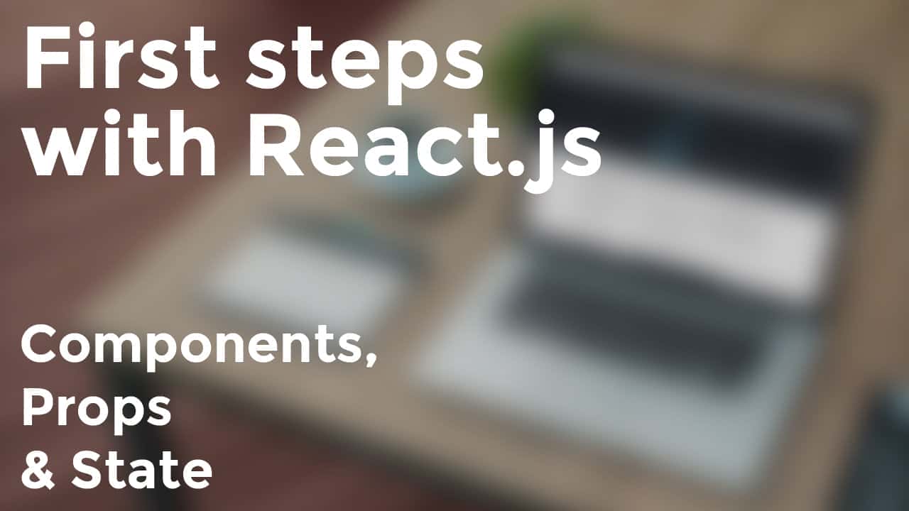 آموزش مراحل اول با React.js