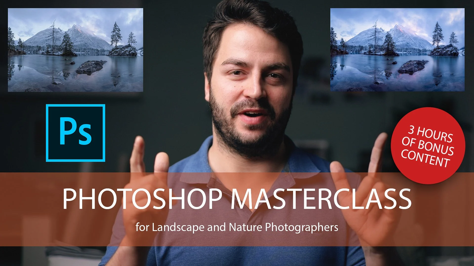 آموزش Post Processing Vol1 - Masterclass Photoshop برای عکاسی از منظره و طبیعت شما