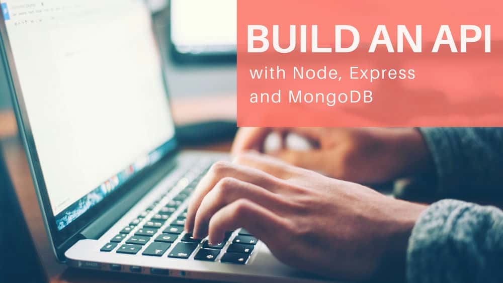 آموزش با Node، Express و MongoDB یک API بسازید
