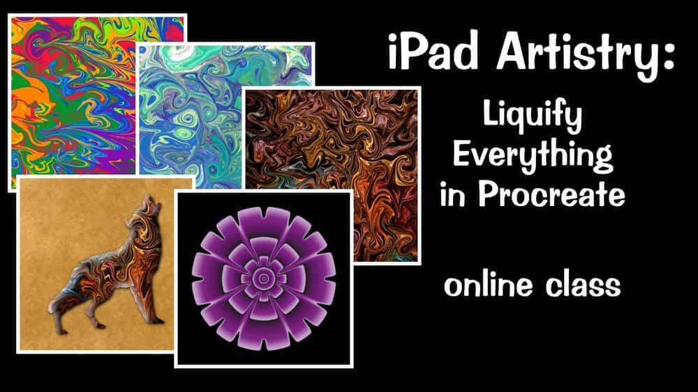 آموزش iPad Artistry: Liquify Everything in Procreate