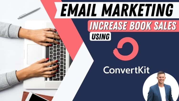 آموزش بازاریابی ایمیلی: با ConvertKit فروش و لیست ایمیل Amazon KDP خود را بسازید