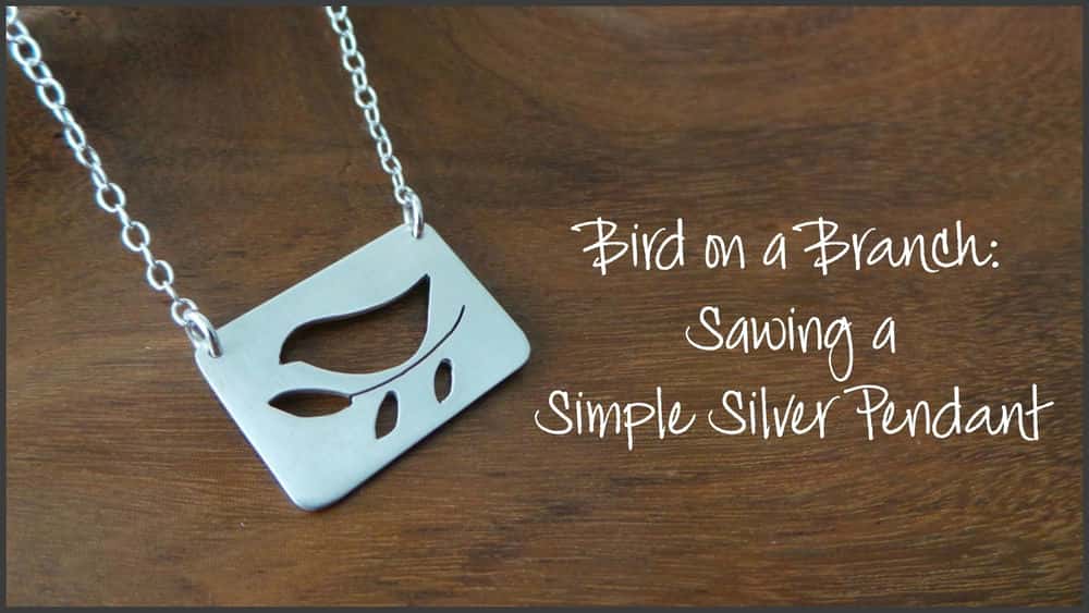 آموزش پرنده روی شاخه - اره آویز نقره ساده - کلاس طراحی جواهرات