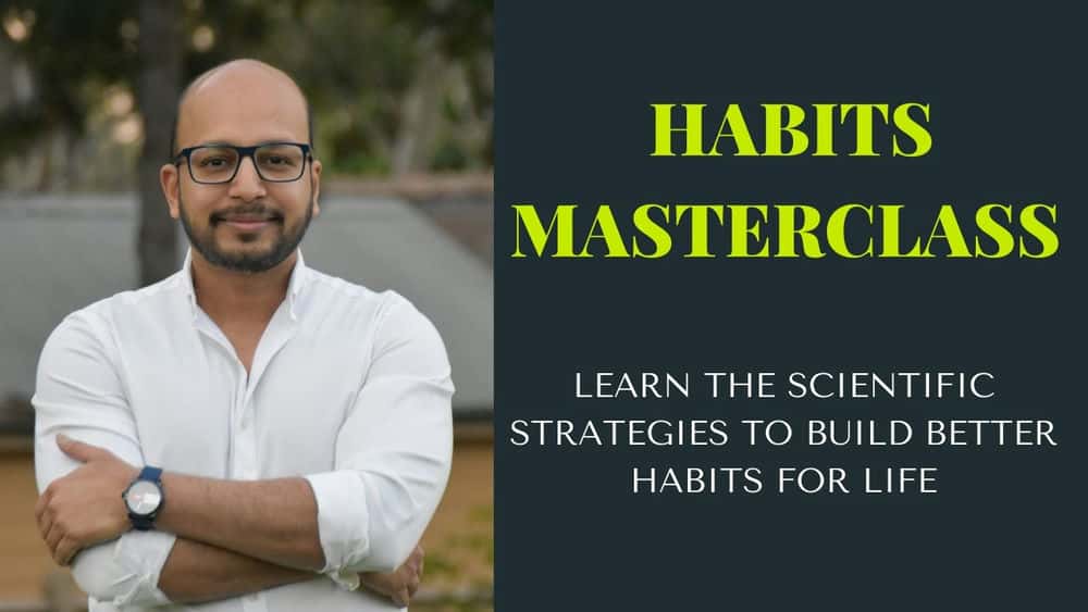 آموزش کلاس مستر عادات - چگونه عادات بهتری بسازید و زندگی خود را بهبود ببخشید