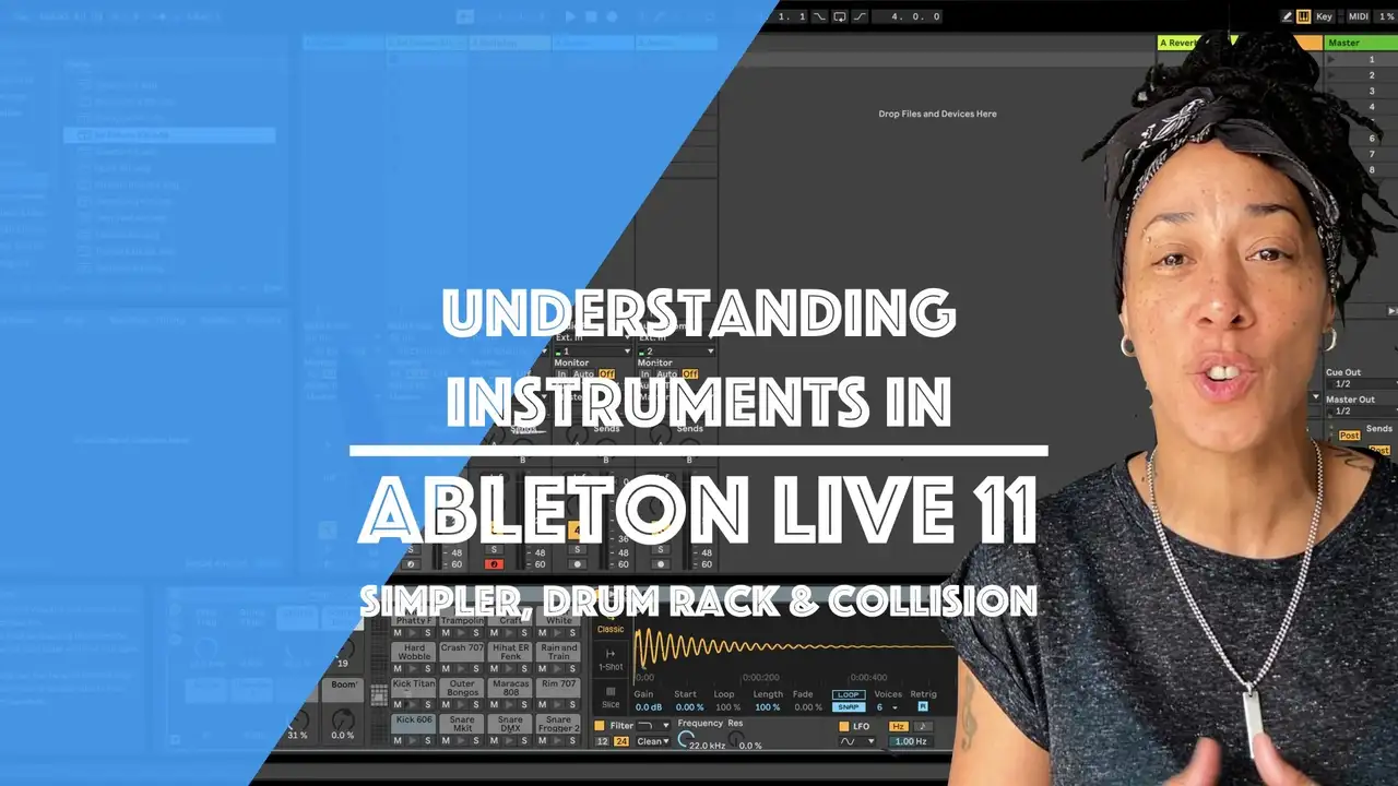 آموزش درک ابزارها در Ableton Live 11: Simpler, Drum Rack & Collision