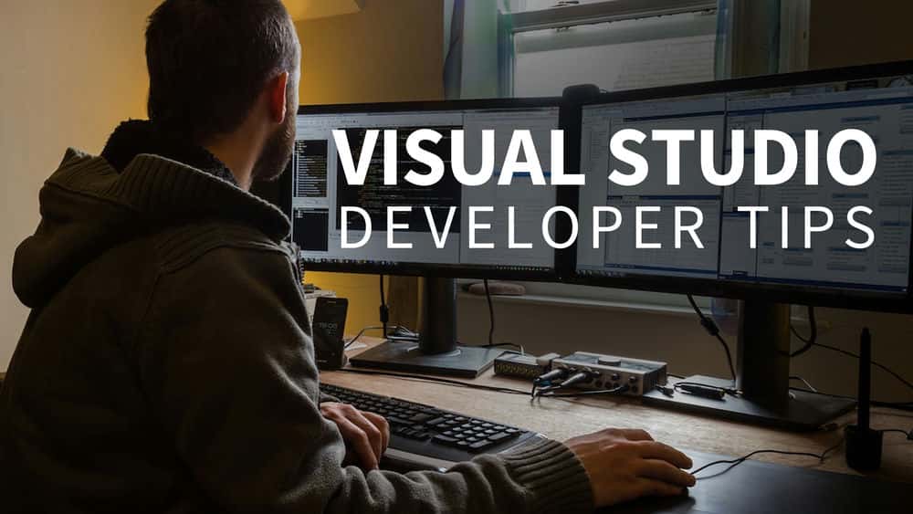 آموزش نکات مربوط به توسعه دهنده Visual Studio 