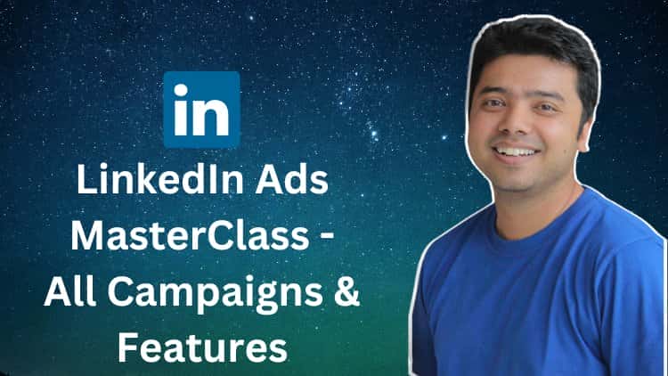 آموزش MasterClass Ads LinkedIn 2023 - همه کمپین ها و ویژگی ها