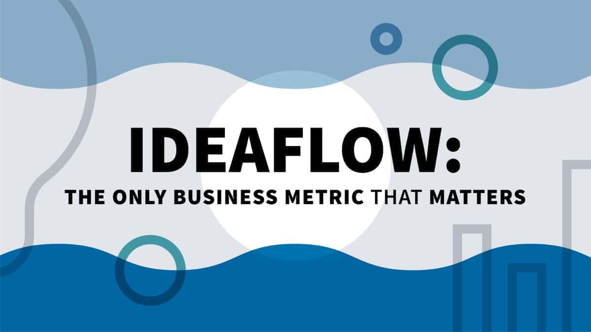 آموزش Ideaflow: تنها معیار تجاری که مهم است (نیش کتاب)