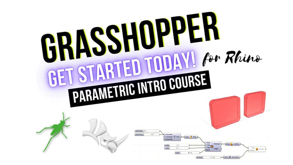 آموزش شروع استفاده از Grasshopper در Rhino برای معماری پارامتریک
