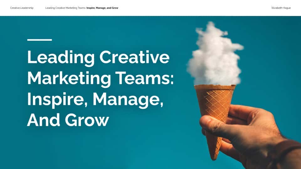 آموزش تیم های بازاریابی خلاق پیشرو - الهام بخش، مدیریت و رشد کنید