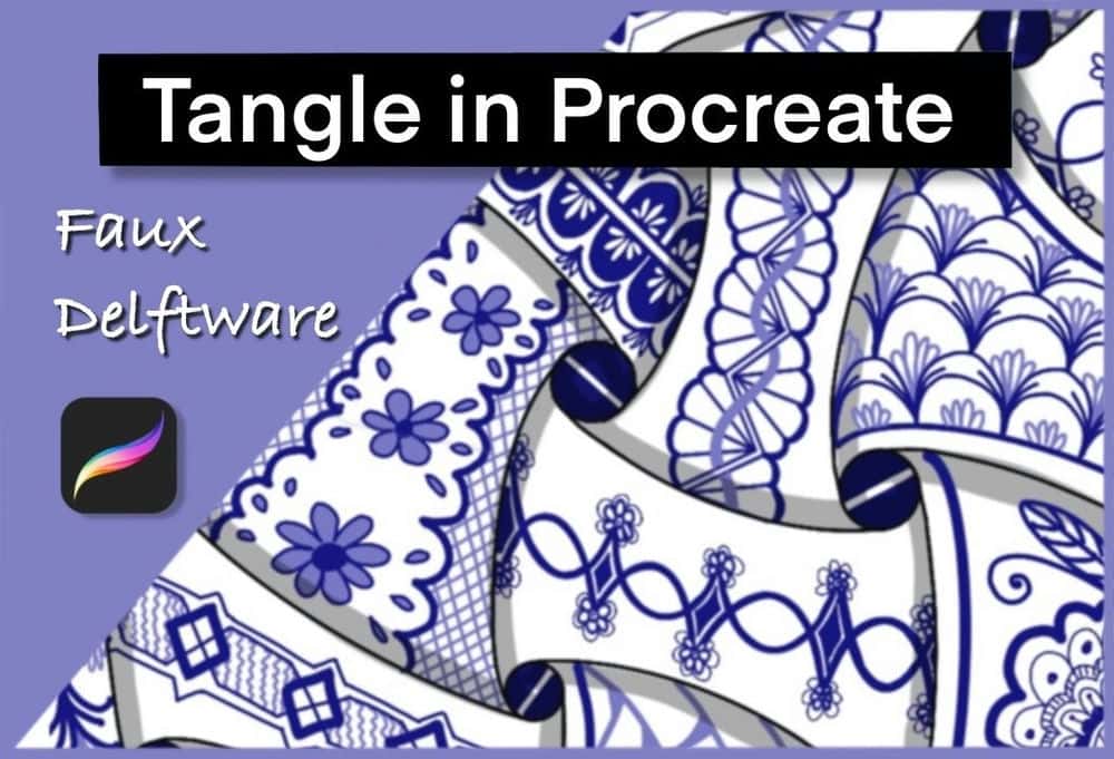 آموزش Tangle in Procreate - Faux Delftware