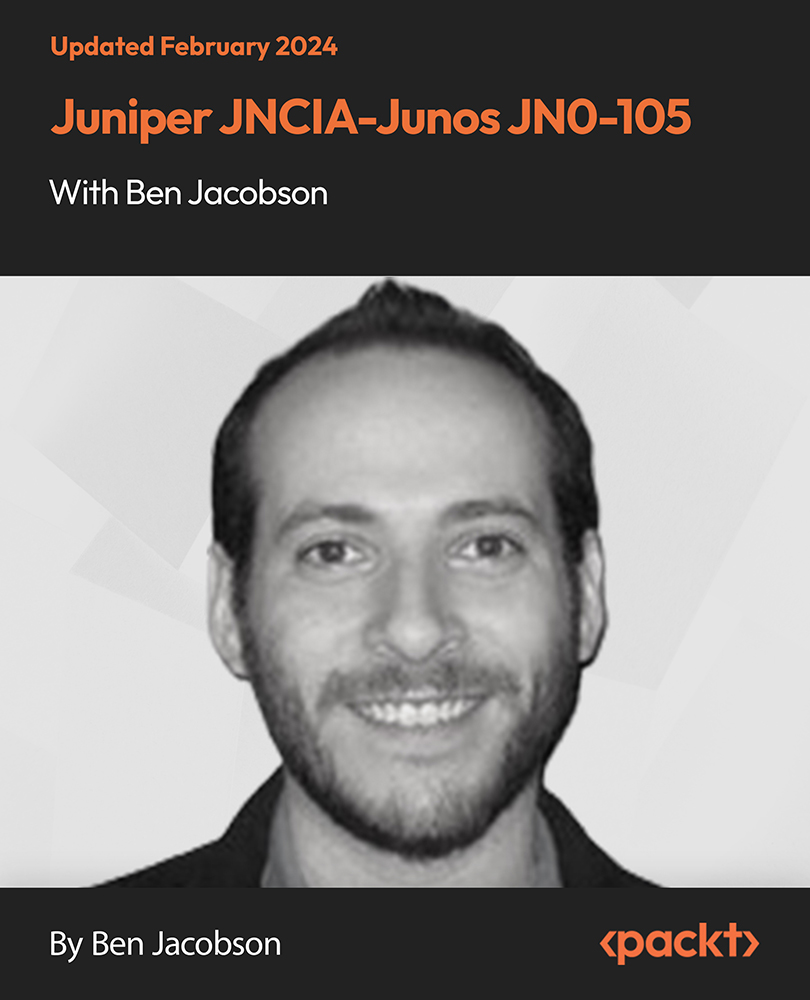 آموزش Juniper JNCIA-Junos JN0-105 با بن جاکوبسون [ویدئو]