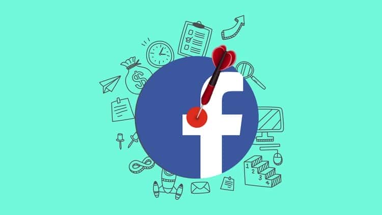 آموزش بازاریابی فیس بوک: استراتژی های هدف گذاری پیشرفته