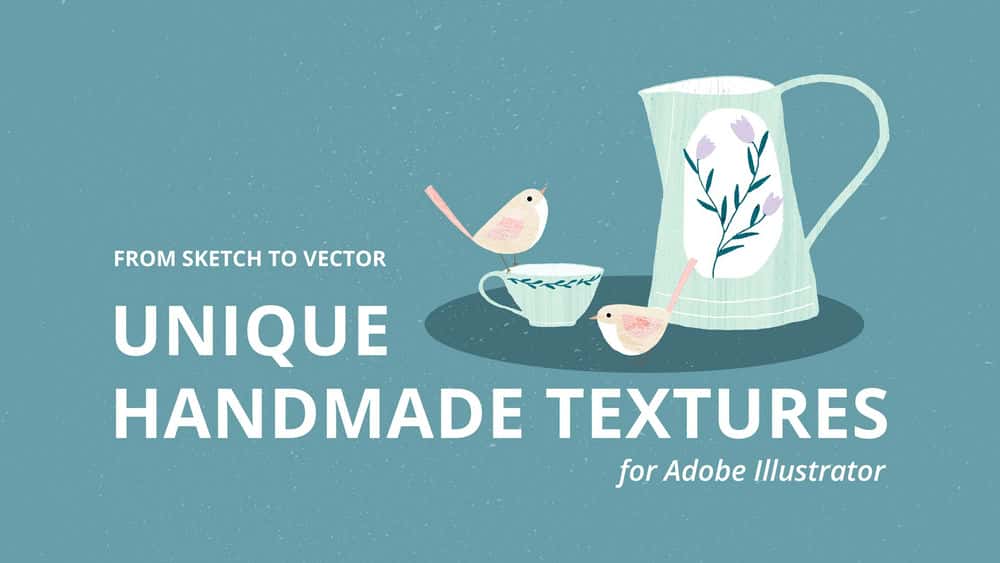 آموزش از طرح به وکتور: ایجاد بافت های دست ساز منحصر به فرد برای Adobe Illustrator