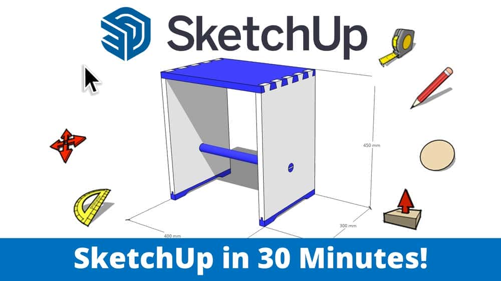 آموزش SketchUp در 30 دقیقه! مبلمان خود را مستقیماً به صورت سه بعدی بسازید.
