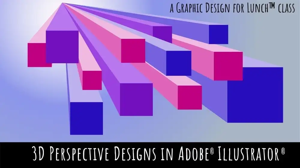 آموزش طرح‌های پرسپکتیو سه بعدی در Adobe Illustrator - طراحی گرافیکی برای کلاس ناهار