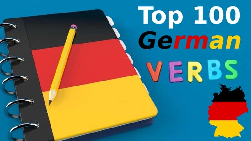 آموزش 100 فعل برتر آلمانی برای مبتدیان با زمان گذشته و مثال های ویدئویی