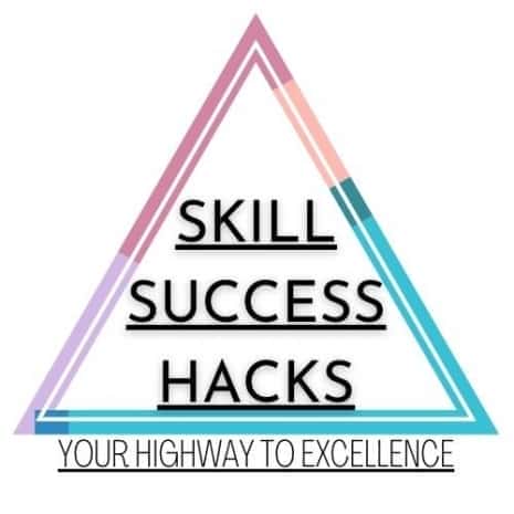Skill Success Hacks