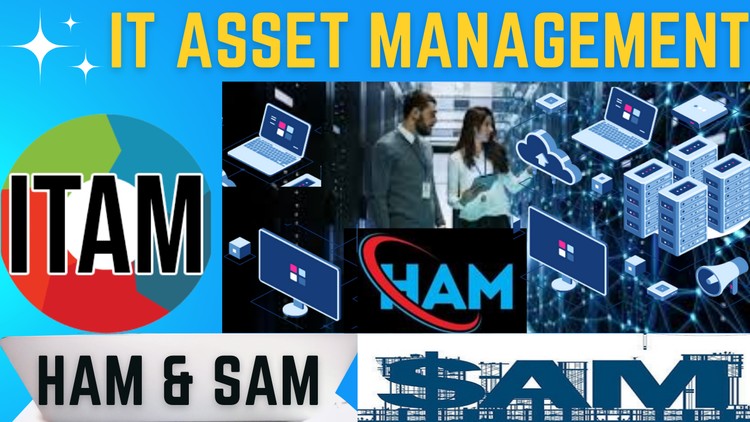 آموزش مدیریت دارایی های فناوری اطلاعات جهانی | مدرک SAM و HAM سال 2024

