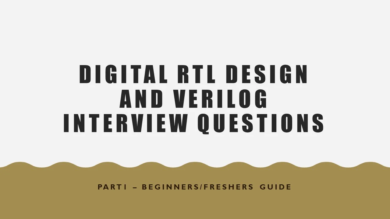 آموزش سوالات مصاحبه طراحی RTL دیجیتال و Verilog
