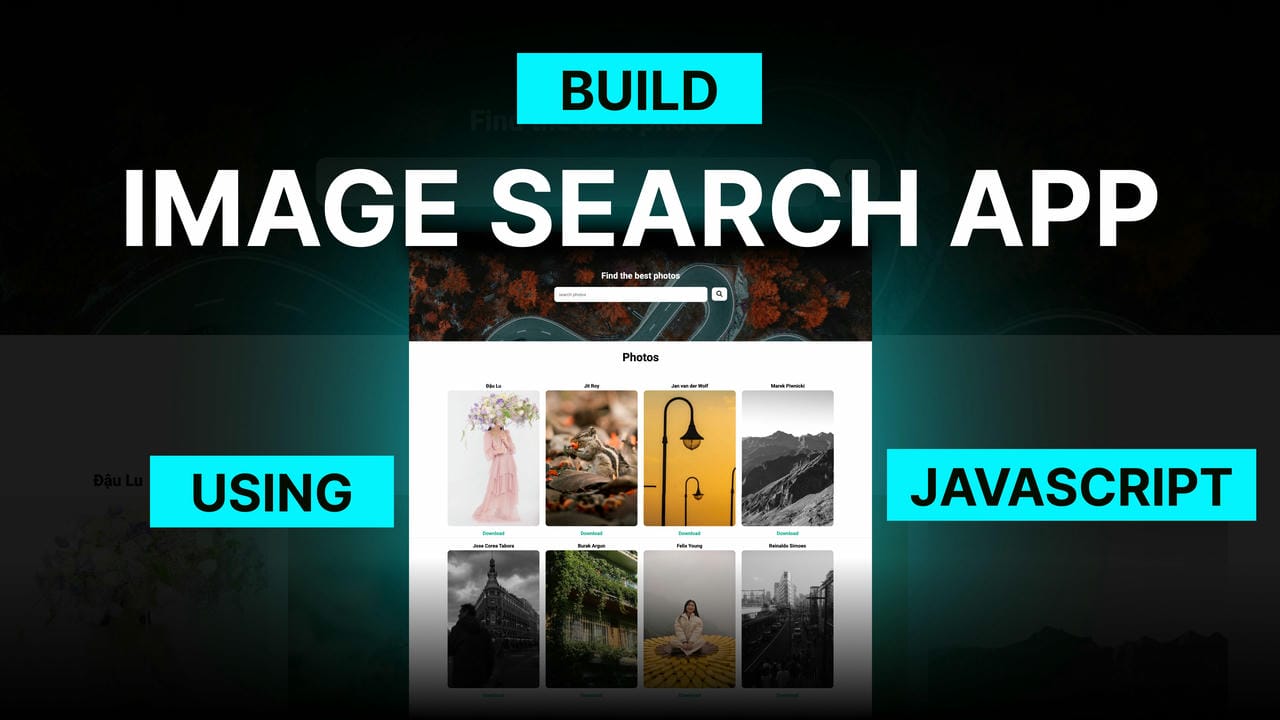 آموزش پروژه API جاوا اسکریپت: اپلیکیشن جستجوی تصویر
