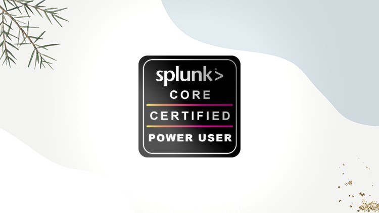 آزمون Splunk Core Certified Power User ۲۰۲۴
