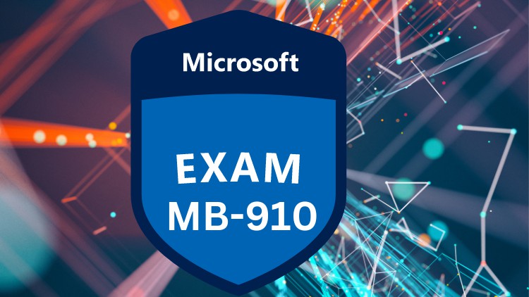 آموزش MB-910: مبانی مایکروسافت داینامیکس 365 (CRM) ┃ تست‌های شبیه‌سازی
