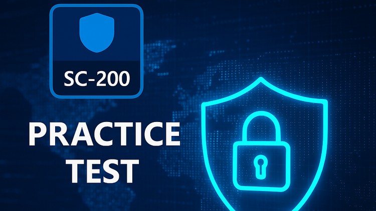 آزمون تمرینی SC-200: تحلیلگر عملیات امنیتی مایکروسافت

