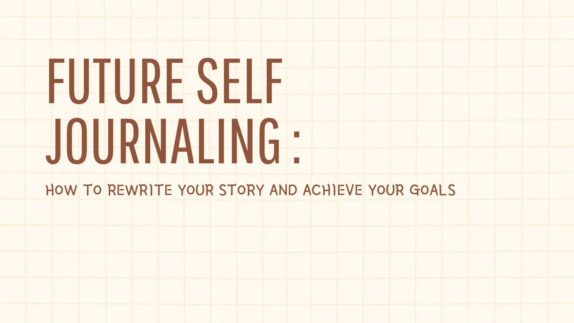 آموزش دفترچه خاطرات من برای آینده: چگونه داستان خود را بازنویسی کنیم و به اهدافمان برسیم

