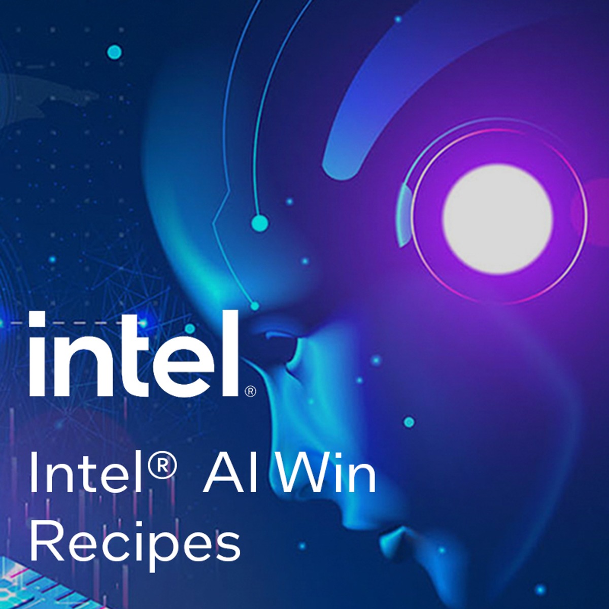 آموزش راهکارهای موفقیت با هوش مصنوعی اینتل (Intel AI Win Recipes)