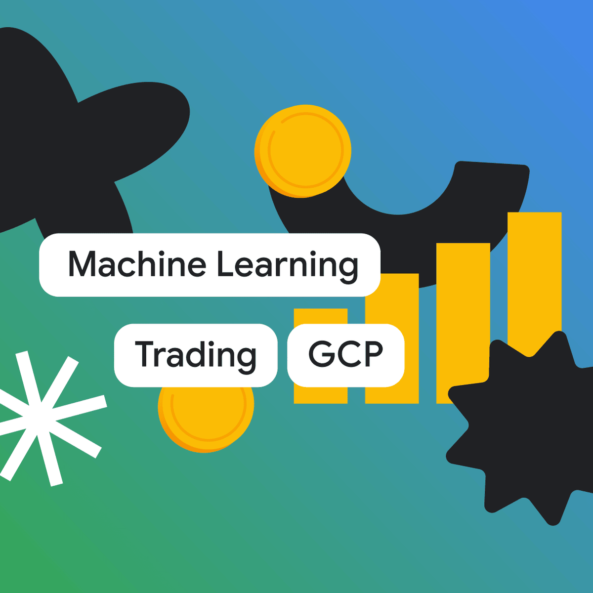 آموزش جامع تریدینگ، یادگیری ماشین و گوگل کلود (GCP)