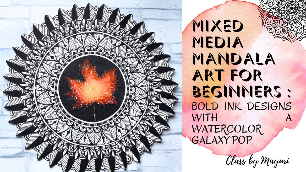 آموزش هنر ماندالا میکس مدیا برای مبتدیان: طرح‌های جوهری جسورانه با درخشش آبرنگ کهکشانی
