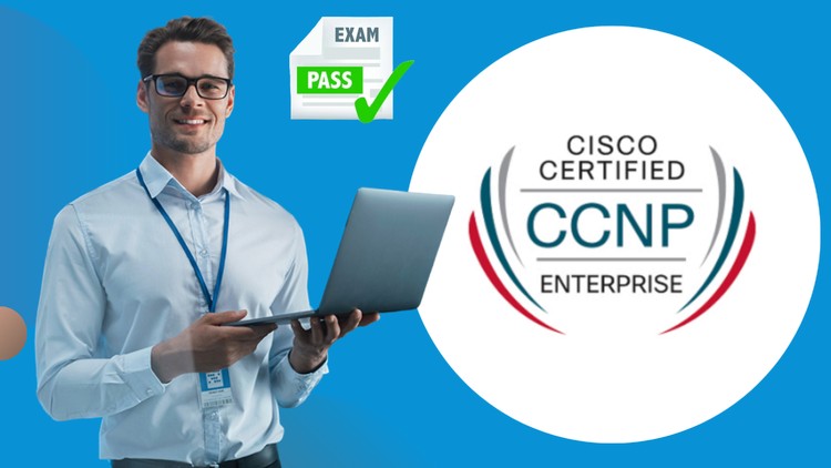 آموزش CCIE CCNP v1.1 ENCOR 350-401: آزمایشگاه‌ها، سوالات درگ اند دراپ و سوالات جای خالی
