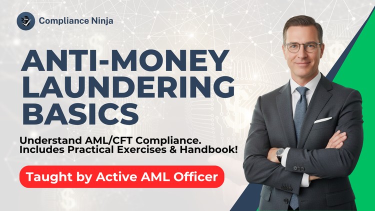 آموزش مبانی مبارزه با پولشویی | AML | احراز هویت مشتری (KYC) | بررسی دقیق مشتری (CDD) | انطباق

