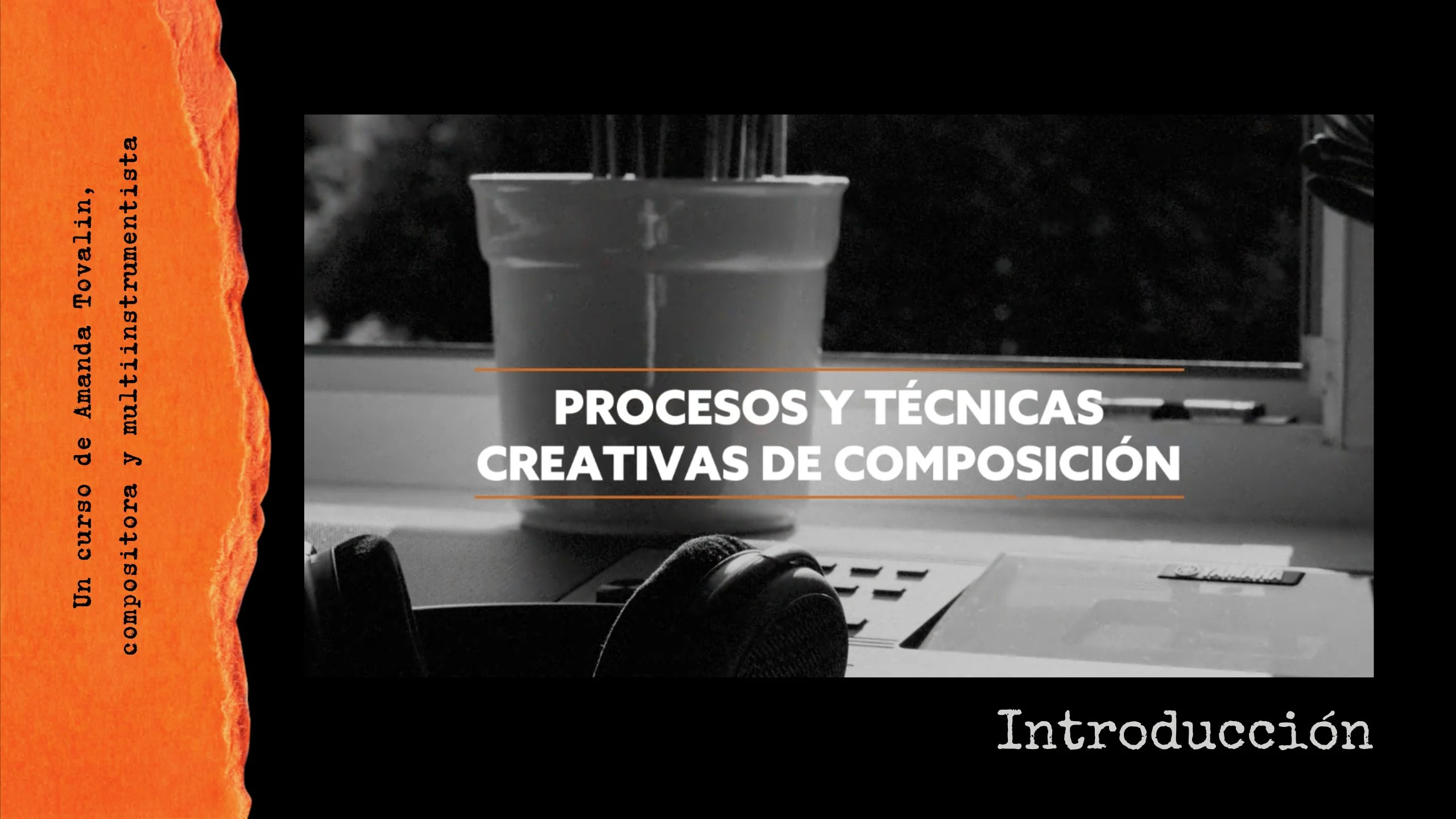 آموزش Procesos y Técnicas Creativas de Composición Musical