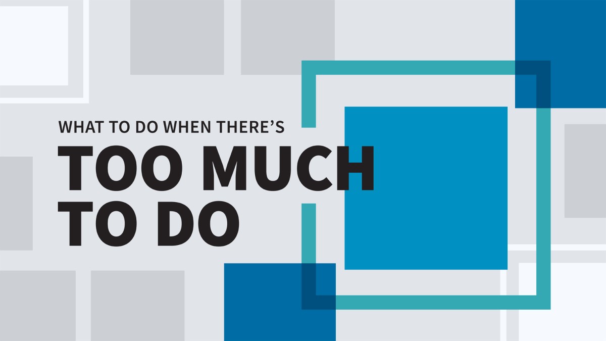 آموزش چه کاری باید انجام دهید وقتی کارهای زیادی برای انجام دادن وجود دارد (خلاصه GetAbstract)