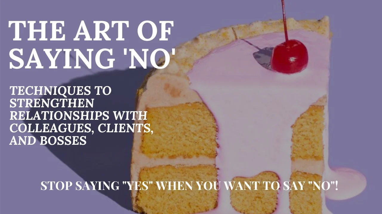 آموزش هنر نه گفتن: تکنیک‌هایی برای تقویت روابط با همکاران، مشتریان و رئیس

