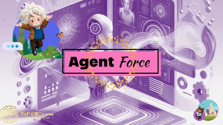 آموزش Salesforce AgentForce - ساخت عامل و قالب‌های پیام فوری


